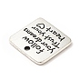 Tibetan Style Alloy Pendants, Square with Word Follow Your Dream Trust Your Heart Charms, Inspirational Quote Charm