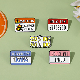 Fun and Trendy Hello I'm Tired Badge for European-American Alloy Conversation Box Pin