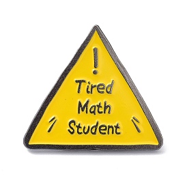 Triangle Alloy Enamel Brooch, Enamel Pin with Tired Math Student
