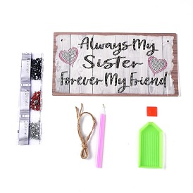 DIY Wall Decor Sign Diamond Painting Kits, Rectangle Wood Board & Heart with Always my Sister Forever my Friend, with Acrylic Rhinestone, Pen, Tray Plate, Glue Clay and Hemp Rope
