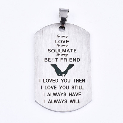 201 Stainless Steel Quote Pendants, Stamped Dog Tags, Soulmate for Valentine's Day Gift Jewelry, Rectangle, Laser Cut