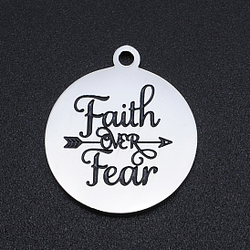 201 Stainless Steel Etched Pendants, Quote Charms, Flat Round with Words Faith Over Fear, Arrow