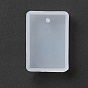 Rectangle Pendant Silicone Molds, for UV Resin, Epoxy Resin Jewelry Making
