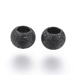 Черный 304 Текстурированные разделительные шарики из нержавеющей стали, ионное напыление (IP), круглые, электрофорез черный, 4x3 мм, отверстие : 1.8 мм