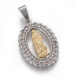 Golden & Stainless Steel Color 304 Stainless Steel Rhinestone Pendants, Lady of Guadalupe Charms, Oval with Virgin Mary, Golden & Stainless Steel Color, 25x17.5x2.5mm, Hole: 4x6mm