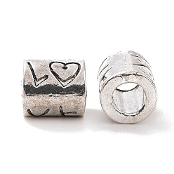 Antique Silver Tibetan Style Alloy European Beads, Large Hole Beads, Column with Word Love, Antique Silver, 9x8mm, Hole: 4.3mm, about 591pcs/1000g