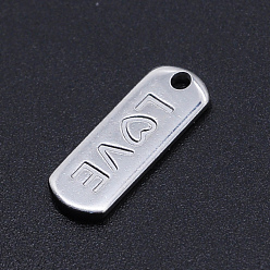 Stainless Steel Color 201 Stainless Steel Pendants, for Valentine's Day, Oval with Word LOVE , Stainless Steel Color, 16x6x1mm, Hole: 1.4mm