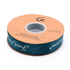 Dark Green Polyester Ribbon, with Word Printed, Just for you, Dark Green, 1 inch(25mm), about 45m/roll