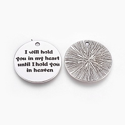 Antique Silver Tibetan Style Alloy Pendants, Quote Pendants, Flat Round with Word, Saying Charms, Cadmium Free & Lead Free, Antique Silver, 25x1.5mm, Hole: 2mm, about 246pcs/1000g