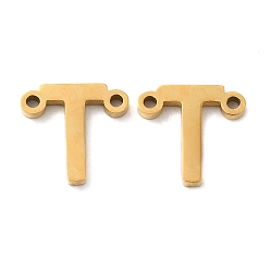 Letter T Ion Plating(IP) 304 Stainless Steel Connector Charms, Letter, Letter T, 9.5x10x1.5mm, Hole: 1.2mm