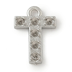 Letter T 304 Настройки горный хрусталь из нержавеющей стали кулон, цвет нержавеющей стали, Письмо T, пригодный для стразов 1 мм, 8x5.5x1 мм, отверстие : 0.7 мм