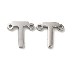 Letter T Non-Tarnish 304 Stainless Steel Connector Charms, Letter, Letter T, 9.5x10x1.5mm, Hole: 1.2mm