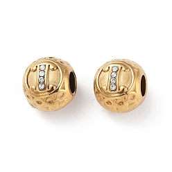 Letter I 304 Stainless Steel Rhinestone European Beads, Round Large Hole Beads, Real 18K Gold Plated, Round with Letter, Letter I, 11x10mm, Hole: 4mm