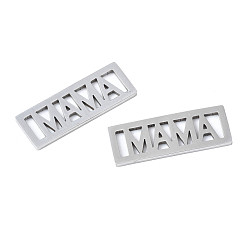 Stainless Steel Color 201 Stainless Steel Filigree Joiners, for Mother's Day, Laser Cut, Rectangle with Word MAMA, Stainless Steel Color, 20x7.5x1mm, Hole: 1.2x5mm