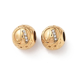 Letter A 304 Stainless Steel Rhinestone European Beads, Round Large Hole Beads, Real 18K Gold Plated, Round with Letter, Letter A, 11x10mm, Hole: 4mm