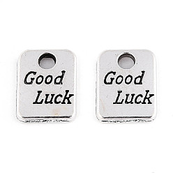 Antique Silver Tibetan Style Alloy Charms, Rectangle with Word Good Luck, Antique Silver, 9x7x1mm, Hole: 1.6mm