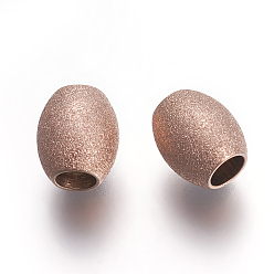 Rose Gold Ion Plating(IP) 304 Stainless Steel Beads, Textured Beads, Oval, Rose Gold, 7x6mm, Hole: 2.8mm