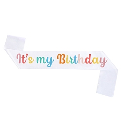 Blanc Mot c'est mon anniversaire ceinture en polyester, ceinture d'étiquette d'anniversaire, pour les fournitures de décoration de fête d'anniversaire fille, blanc, 1600x95mm