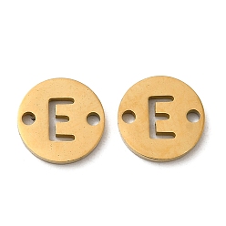 Letter E Ion Plating(IP) 304 Stainless Steel Connector Charms, Flat Round with Letter, Golden, Letter E, 9x1~1.5mm, Hole: 1~1.4mm