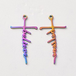 Rainbow Color Ion Plating(IP) 304 Stainless Steel Pendants, Cross with Word Believe Charm, Rainbow Color, 39.5x20.5x1.5mm, Hole: 2mm