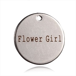 Stainless Steel Color Non-Tarnish Spray Painted 201 Stainless Steel Pendants, Flat Round with Word Flower Girl, Stainless Steel Color, 20x1mm, Hole: 1mm