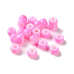 Ярко-Розовый Европейские бусины из АБС-пластика, окрашенные распылением, бусины с большим отверстием, круглые, ярко-розовый, 9x6 мм, отверстие : 4 мм, Около 1600 шт / 500 г