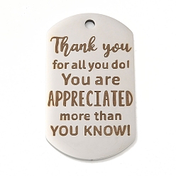 Нержавеющая Сталь Цвет Не тускнеющие 201 подвески из нержавеющей стали, подвески для сообщений, овал со словом спасибо за все, что вы делаете, прелести, цвет нержавеющей стали, 49x28x2 мм, отверстие : 3 мм