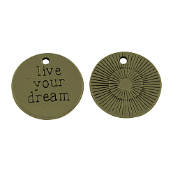 Античная Бронза Сплавочные подвески тибетского стиля, кулоны с вдохновляющими сообщениями, без кадмия и без свинца, плоские круглые со словом жить своей мечты, античная бронза, 19.5x2 мм, Отверстие : 2 мм , около 350 шт / 1000 г