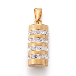 Golden 304 Stainless Steel Pendants, with Polymer Clay Rhinestone, Column, Golden, 25x10.5mm, Hole: 3x8mm