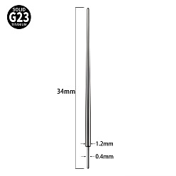 Нержавеющая Сталь Цвет G23 титановые прокалывающие конические штифты для вставки, для звонка, цвет нержавеющей стали, 34x1.2 мм, внутренний диаметр: 0.4 мм