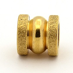Золотой Текстурированные бусины из нержавеющей стали, Большой дыра колонка паз, ионное покрытие (ip), золотые, 10x10 мм, отверстие : 6 мм