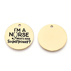 Золотой 201 подвески из нержавеющей стали, подвески парамедиков, плоский круглый со словом «я медсестра», золотые, 30x1.5 мм, отверстие : 2 мм