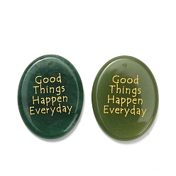 Зеленый Авантюрин Естественный зеленый авантюрин подвески, плоские овальные подвески с золотой надписью «Хорошие вещи случаются каждый день», 44.5~45x35x7 мм, отверстие : 2.5 мм