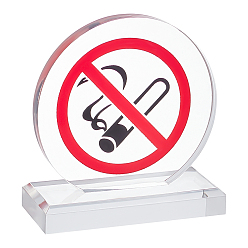 Clear Acrylic No Smoking Sign Billboard, Flat Round, Clear, 8.1x3.5x8.65cm