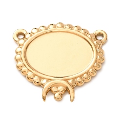 Golden 304 Stainless Steel Connector Charms, Oval Bezel Trays with Crescent Moon Links, Ion Plating(IP), Long-Lasting Plated, Golden, 23x25x3mm, Hole: 1.6mm