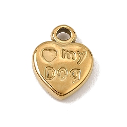 Real 18K Gold Plated 304 Stainless Steel Charms, Heart with Word My Dog Charms, Ion Plating(IP), Real 18K Gold Plated, 13x10x3mm, Hole: 2mm