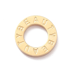Real 18K Gold Plated 304 Stainless Steel Linking Rings, Round Ring with Word Beauty, Real 18K Gold Plated, 9x1mm, Inner Diameter: 5mm