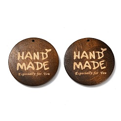 Кокосово-Коричневый Древесины подвески, плоские круглые подвески с надписью «ручная работа», кокосового коричневый, 39.5~40.5x5~5.5 мм, отверстие : 1.4 мм
