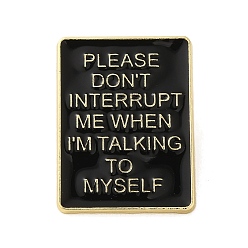 Rectangle Эмалевые булавки, Черные золотые броши из цинкового сплава для рюкзака одежды, слово, прямоугольные, 30.5x23x1.5 мм