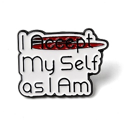 Белый Я принимаю себя такой, какая я есть. Эмалевые броши., Черные металлические застежки для значков на лацкан для рюкзака или одежды, белые, 23x30 мм