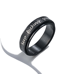 Черный Слово «продолжай в том же духе» 201 вращающееся кольцо для пальца из нержавеющей стали, Кольцо-спиннер для успокоения беспокойства, медитации, чёрные, размер США 10 (19.8 мм)